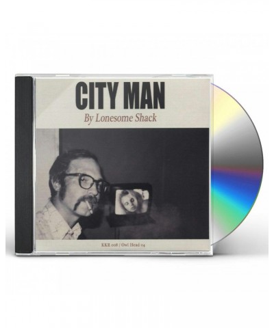 Lonesome Shack CITY MAN CD $4.31 CD