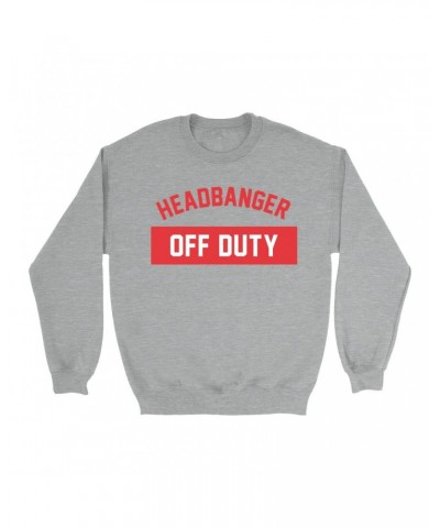 Music Life - Headbanger Music Life Sweatshirt | Headbanger Off Duty Music Life Sweatshirt $8.89 Sweatshirts